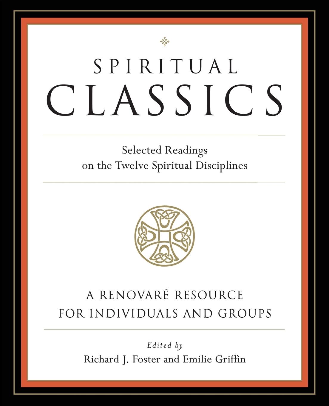 Cover: 9780060628727 | Spiritual Classics | Richard J Foster (u. a.) | Taschenbuch | Englisch