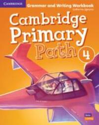 Cover: 9781108709781 | Cambridge Primary Path Level 4 Grammar and Writing Workbook | Zgouras