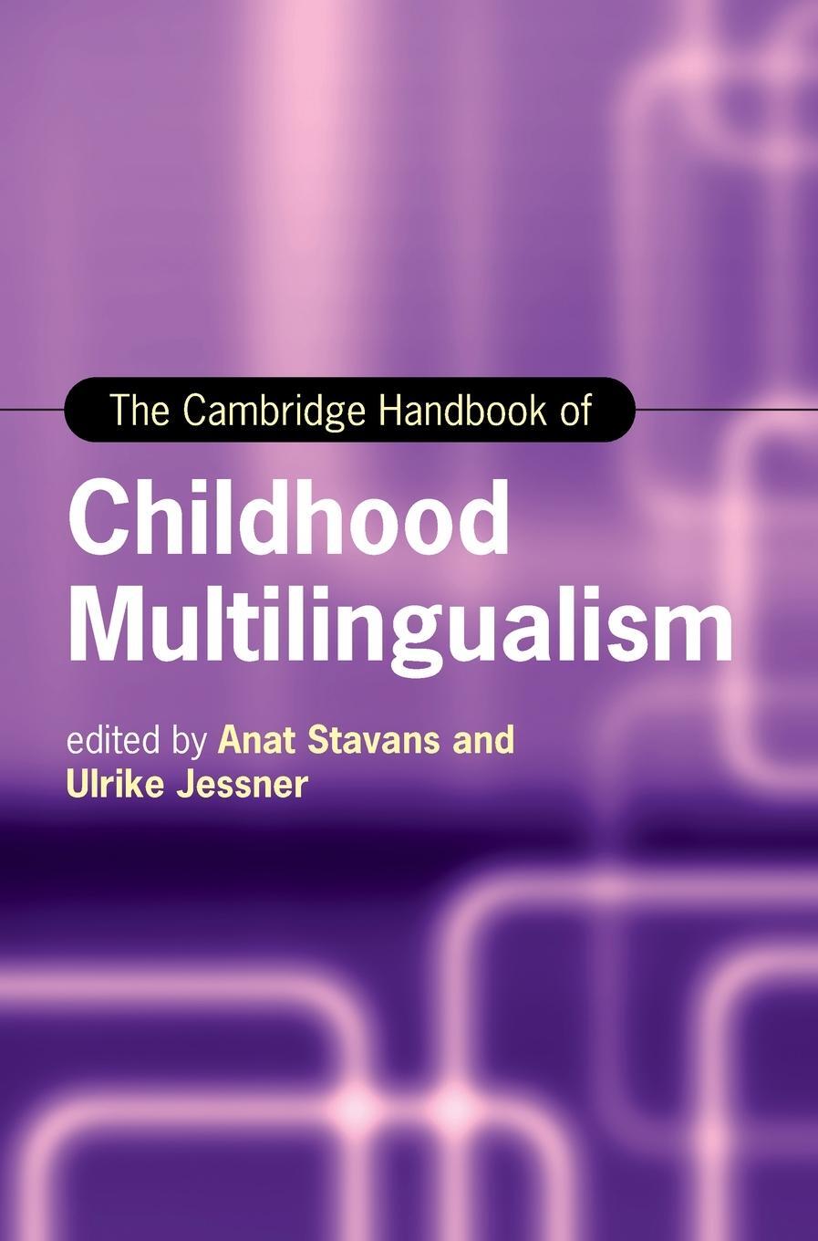 Cover: 9781108484015 | The Cambridge Handbook of Childhood Multilingualism | Anat Stavans