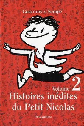 Cover: 9782915732023 | Histoires inédites du Petit Nicolas. Bd.2 | René Goscinny (u. a.)