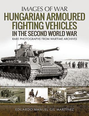 Cover: 9781526753816 | Hungarian Armoured Fighting Vehicles in the Second World War | Buch