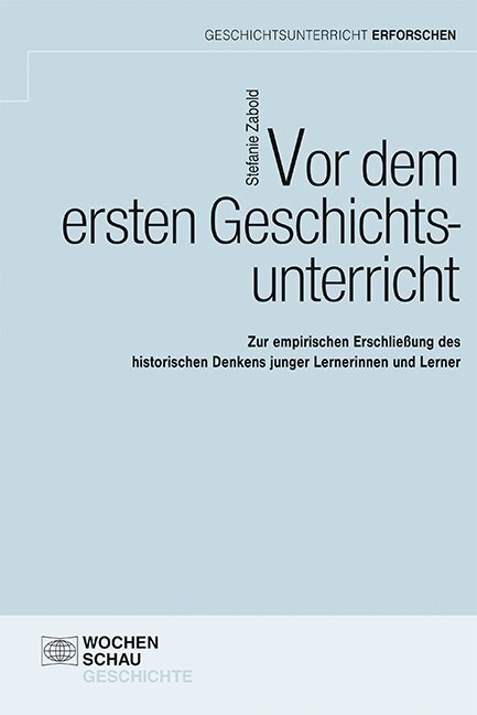 Cover: 9783734410994 | Vor dem ersten Geschichtsunterricht | Stefanie Zabold | Buch | Deutsch