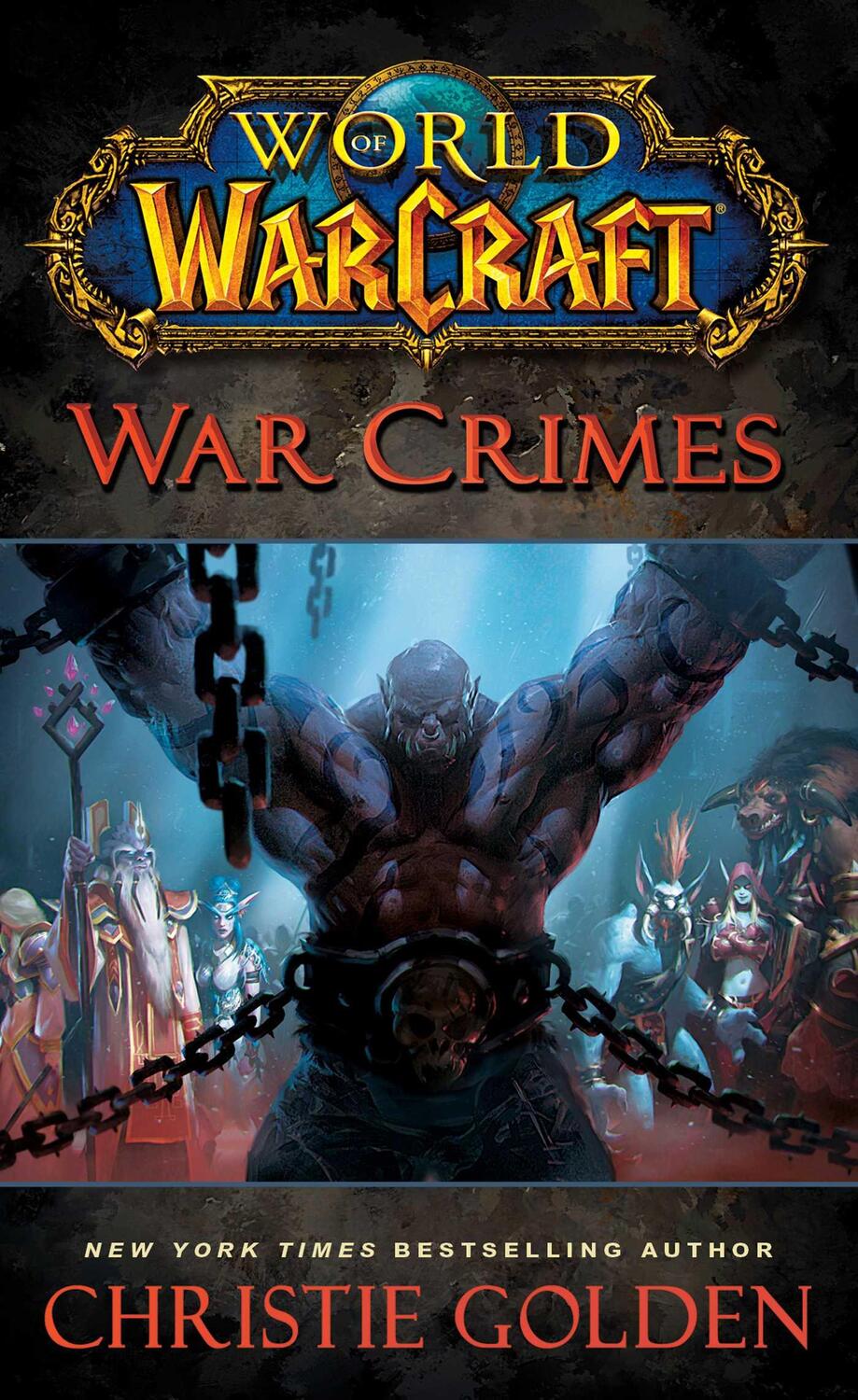 Cover: 9780743471305 | World of Warcraft: War Crimes | Christie Golden | Taschenbuch | 2015