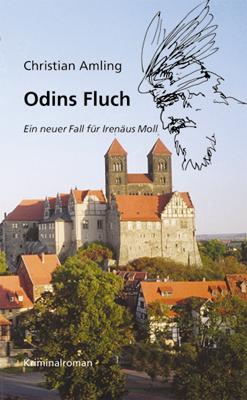 Cover: 9783938380468 | Odins Fluch. Ein neuer Fall für Irenäus Moll | Kriminalroman | Amling