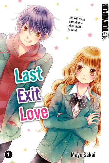 Cover: 9783842032637 | Last Exit Love. Bd.1 | Mayu Sakai | Taschenbuch | 2016 | Tokyopop