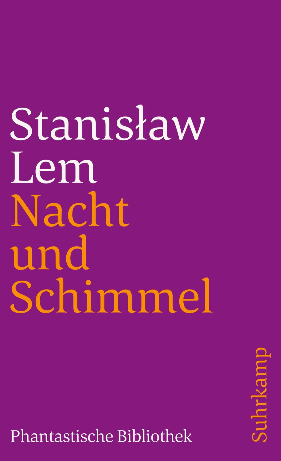 Cover: 9783518368565 | Nacht und Schimmel | Erzählungen | Stanislaw Lem | Taschenbuch | 1976