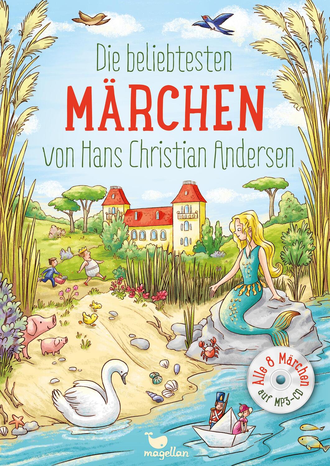 Cover: 9783734828157 | Die beliebtesten Märchen von Hans Christian Andersen, mit MP3-CD