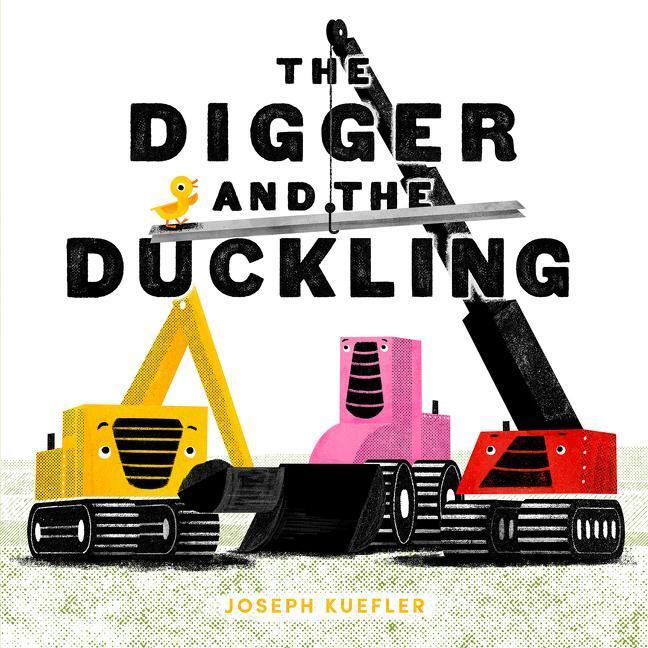 Cover: 9780063062542 | The Digger and the Duckling | Joseph Kuefler | Buch | Gebunden | 2022