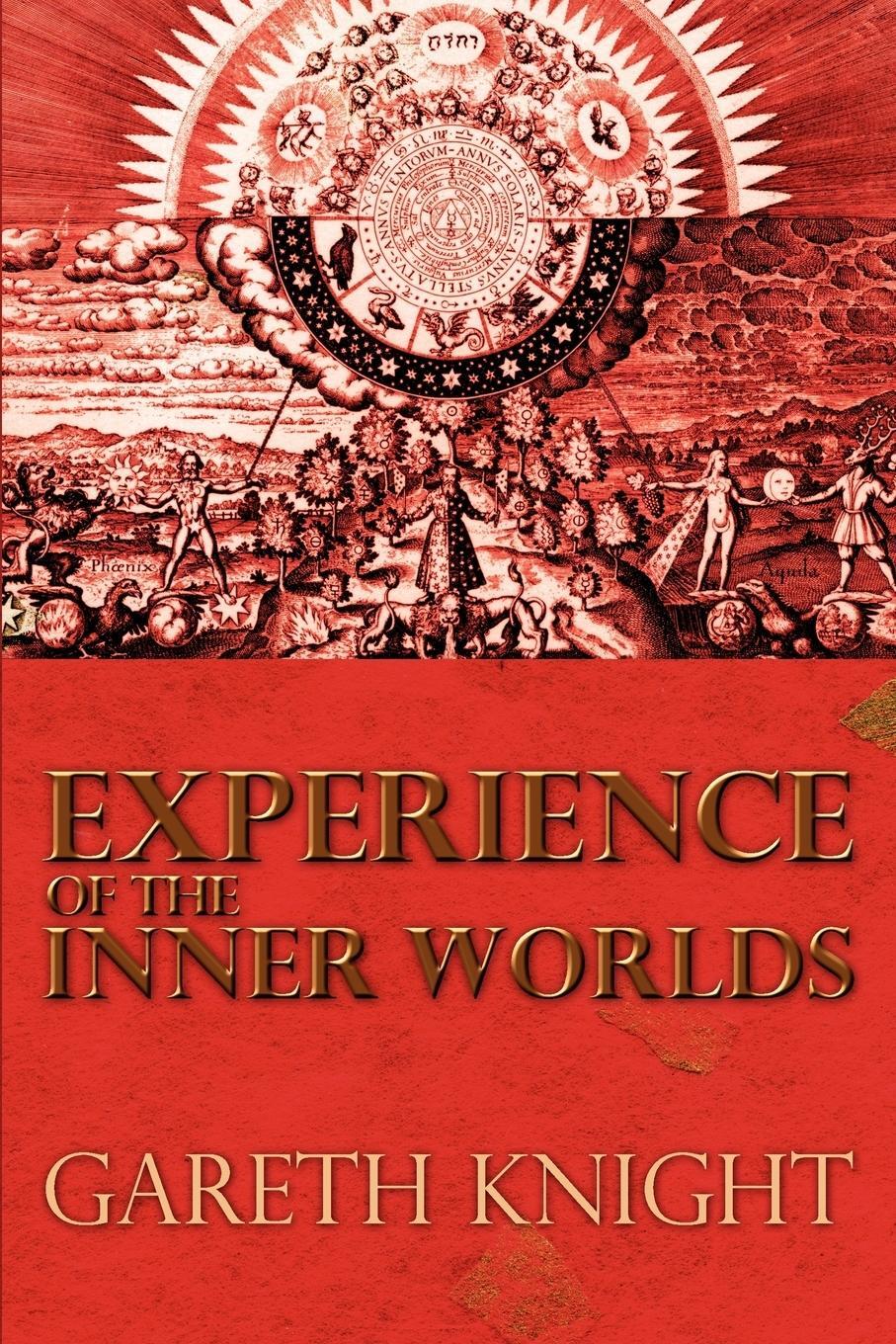 Cover: 9781908011039 | Experience of the Inner Worlds | Gareth Knight | Taschenbuch | 2010