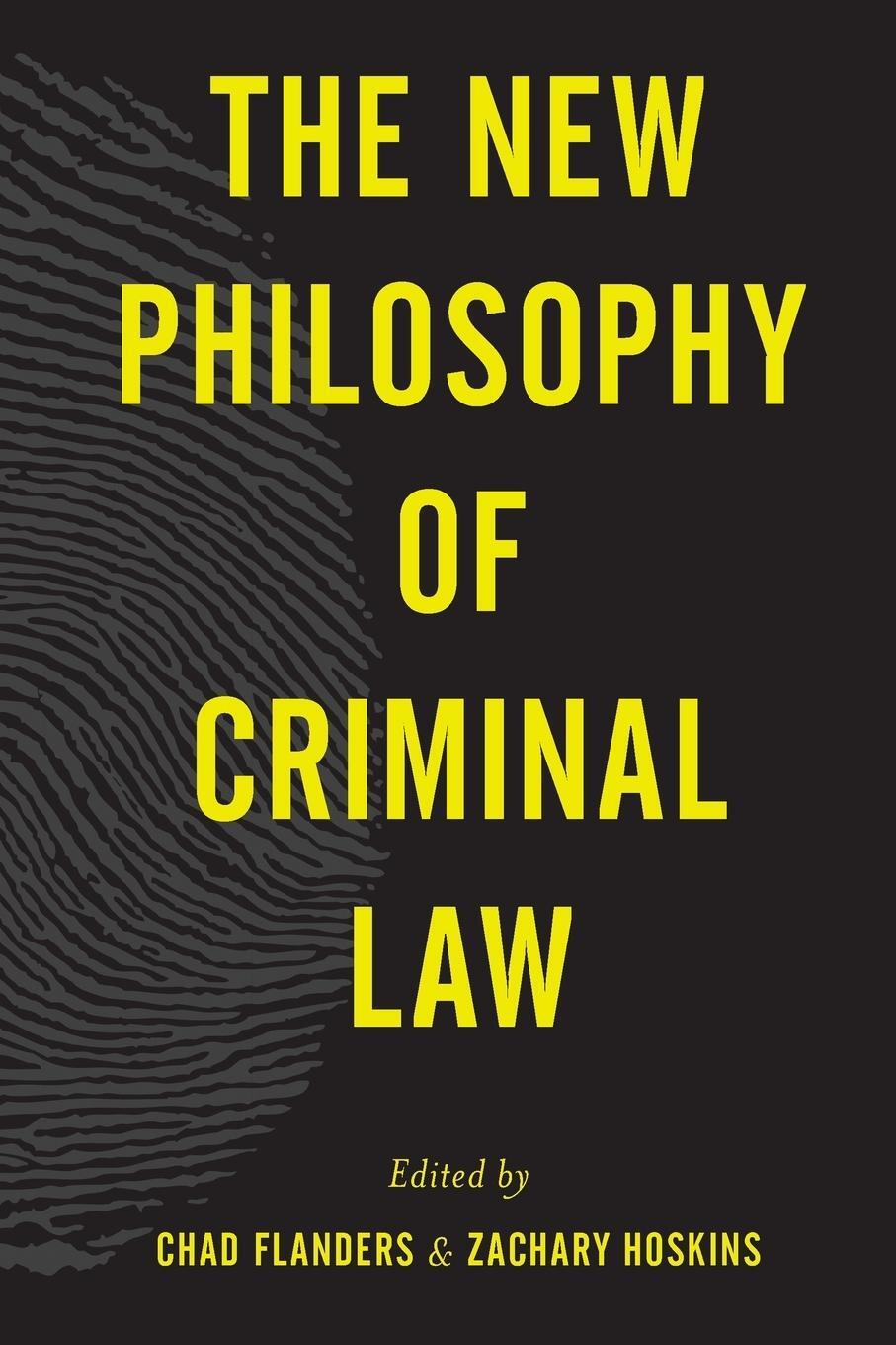 Cover: 9781783484140 | The New Philosophy of Criminal Law | Zachary Hoskins | Taschenbuch