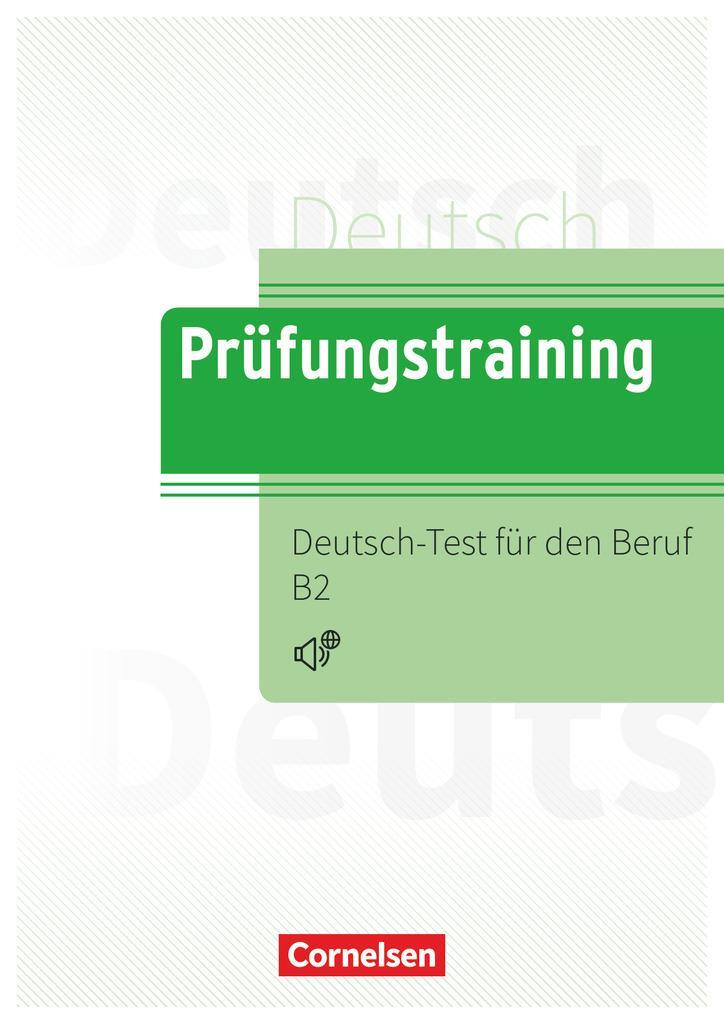 Cover: 9783061212742 | Prüfungstraining DaF B2 - Deutsch-Test für den Beruf B2 -...