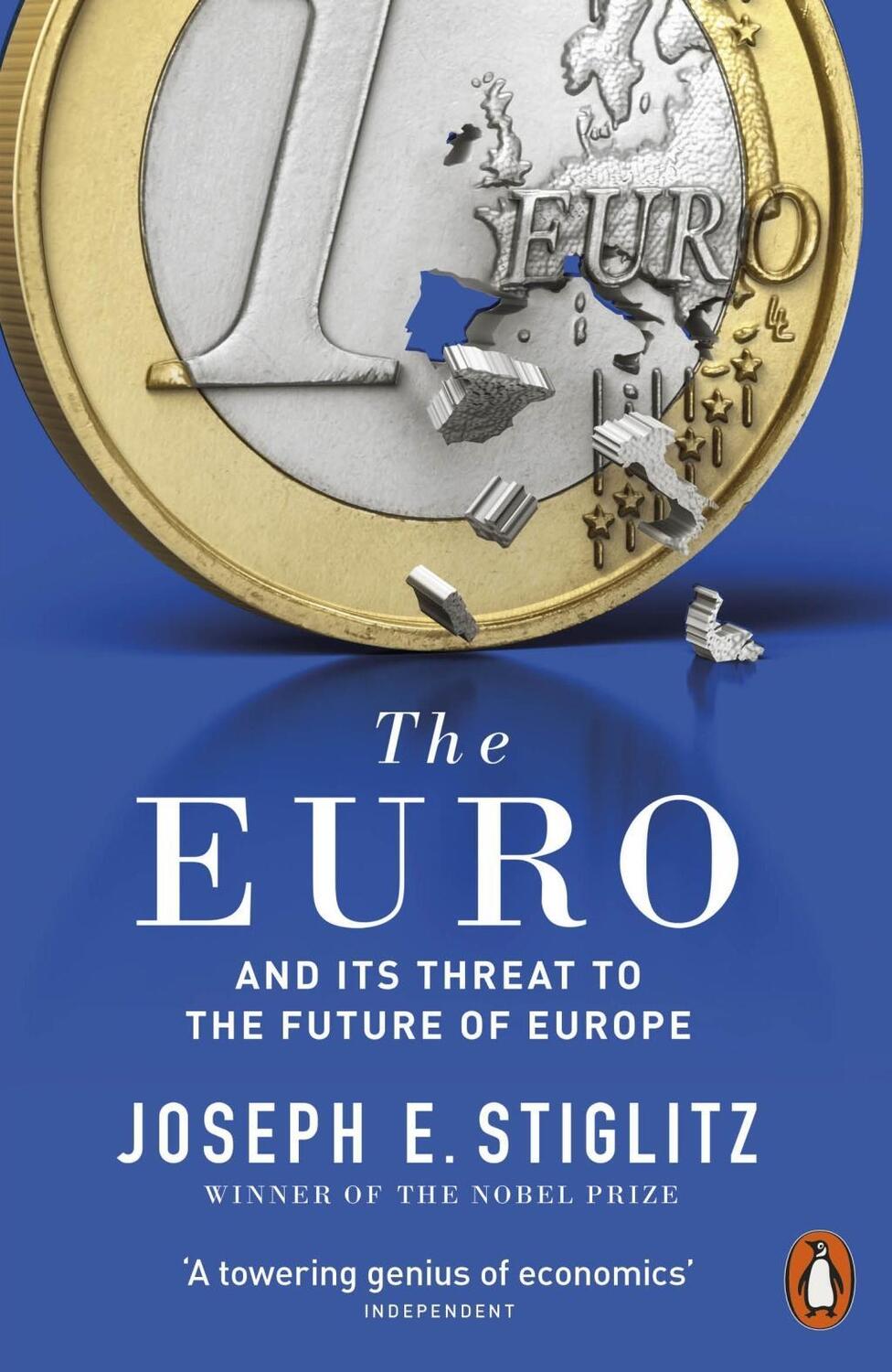 Cover: 9780141983240 | The Euro | And its Threat to the Future of Europe | Joseph Stiglitz
