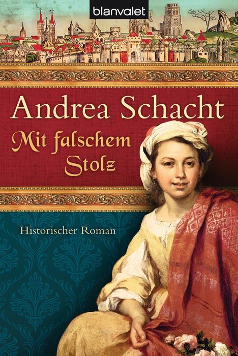 Cover: 9783442378470 | Mit falschem Stolz | Andrea Schacht | Taschenbuch | Alyss-Saga | 2013