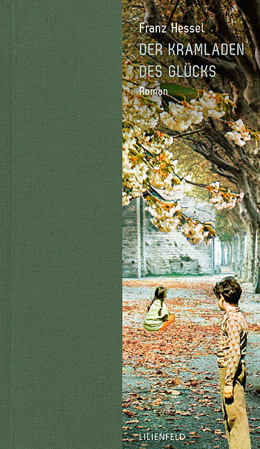 Cover: 9783940357267 | Der Kramladen des Glücks | Roman | Franz Hessel | Buch | Mit Leseband