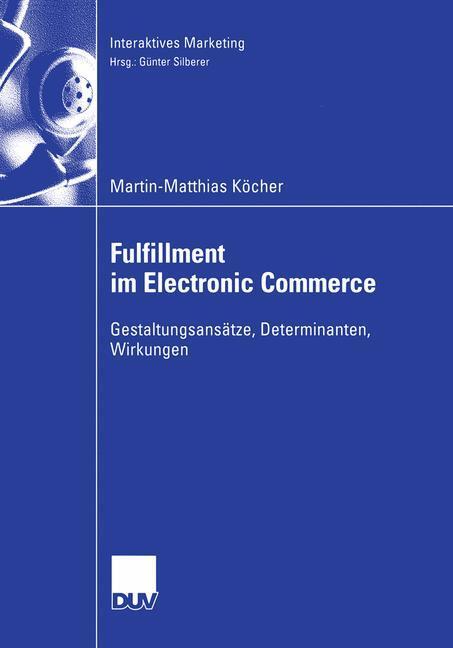 Cover: 9783835004849 | Fulfillment im Electronic Commerce | Martin-Matthias Köcher | Buch
