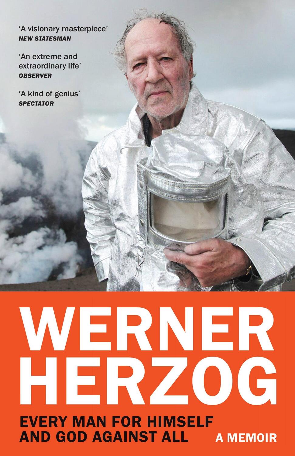 Cover: 9781529923865 | Every Man for Himself and God against All | A Memoir | Werner Herzog