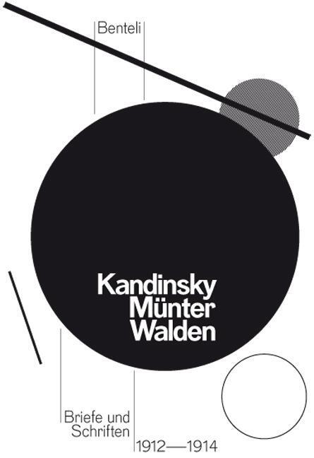 Cover: 9783716517246 | Kandinsky, Münter, Walden | Briefe und Schriften 1912-1914 | Kandinsky