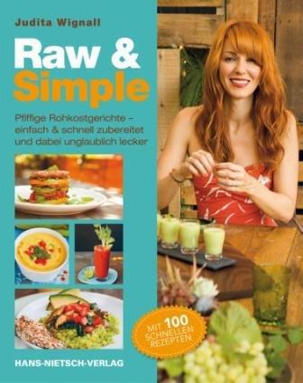 Cover: 9783862642403 | Raw &amp; Simple | Judita Wignall | Taschenbuch | 173 S. | Deutsch | 2013