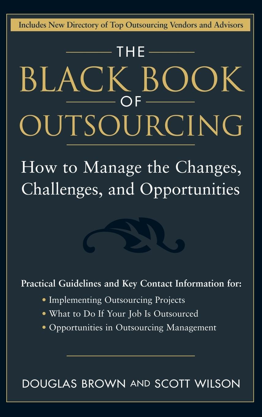 Cover: 9780471718895 | The Black Book of Outsourcing | Douglas Brown (u. a.) | Buch | 384 S.