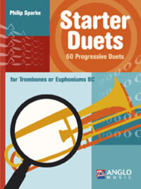 Cover: 9789043145763 | Starter Duets | 60 Progressive Duets for Trombones or Euphoniums BC