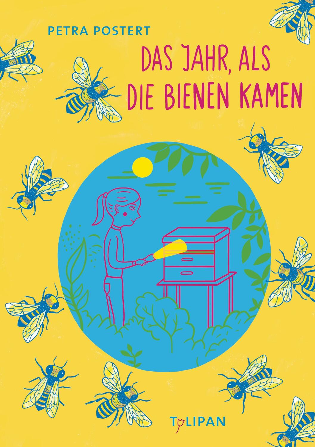 Cover: 9783864293726 | Das Jahr, als die Bienen kamen | Petra Postert | Buch | 192 S. | 2017