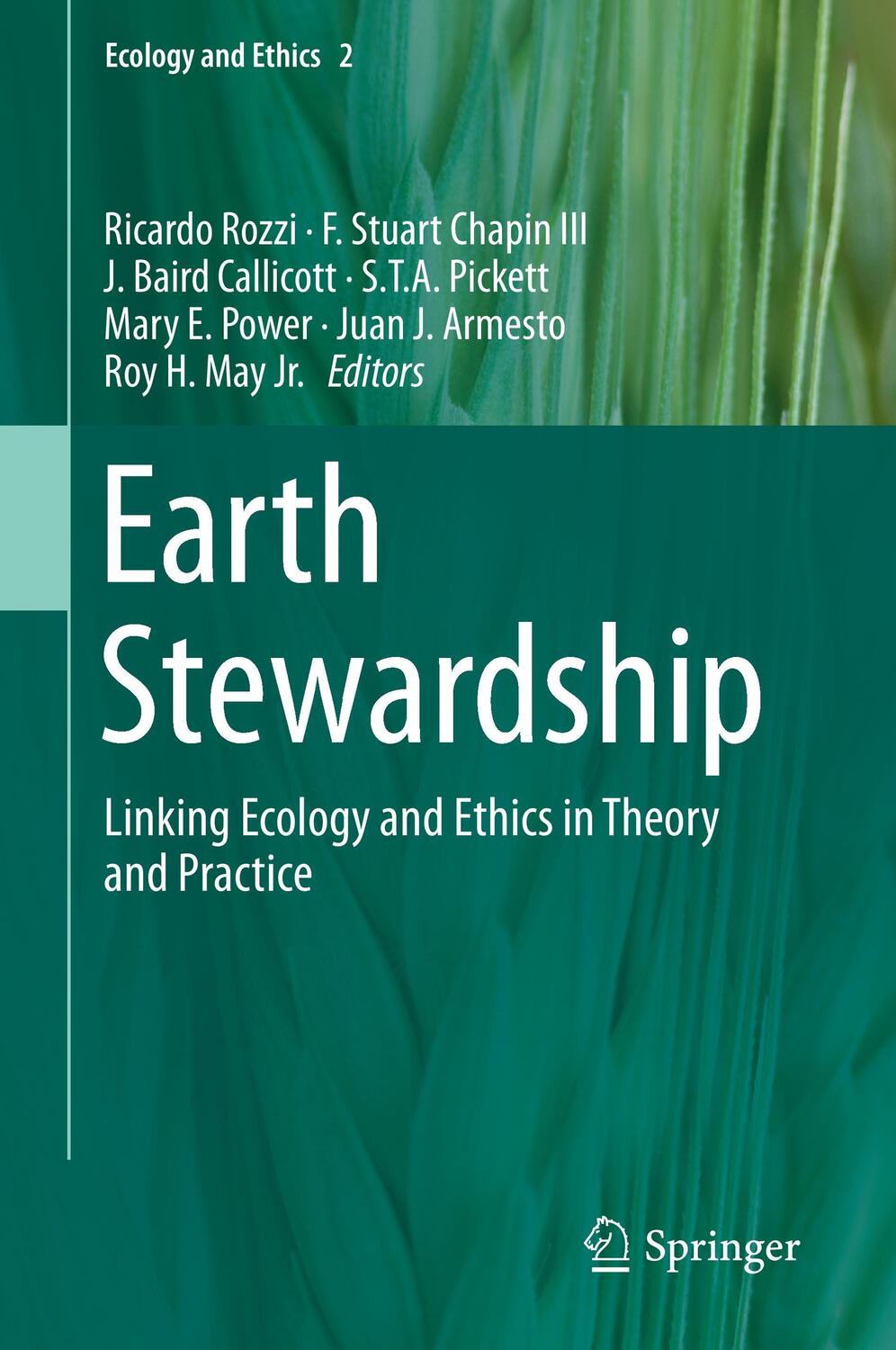 Cover: 9783319121321 | Earth Stewardship | Linking Ecology and Ethics in Theory and Practice