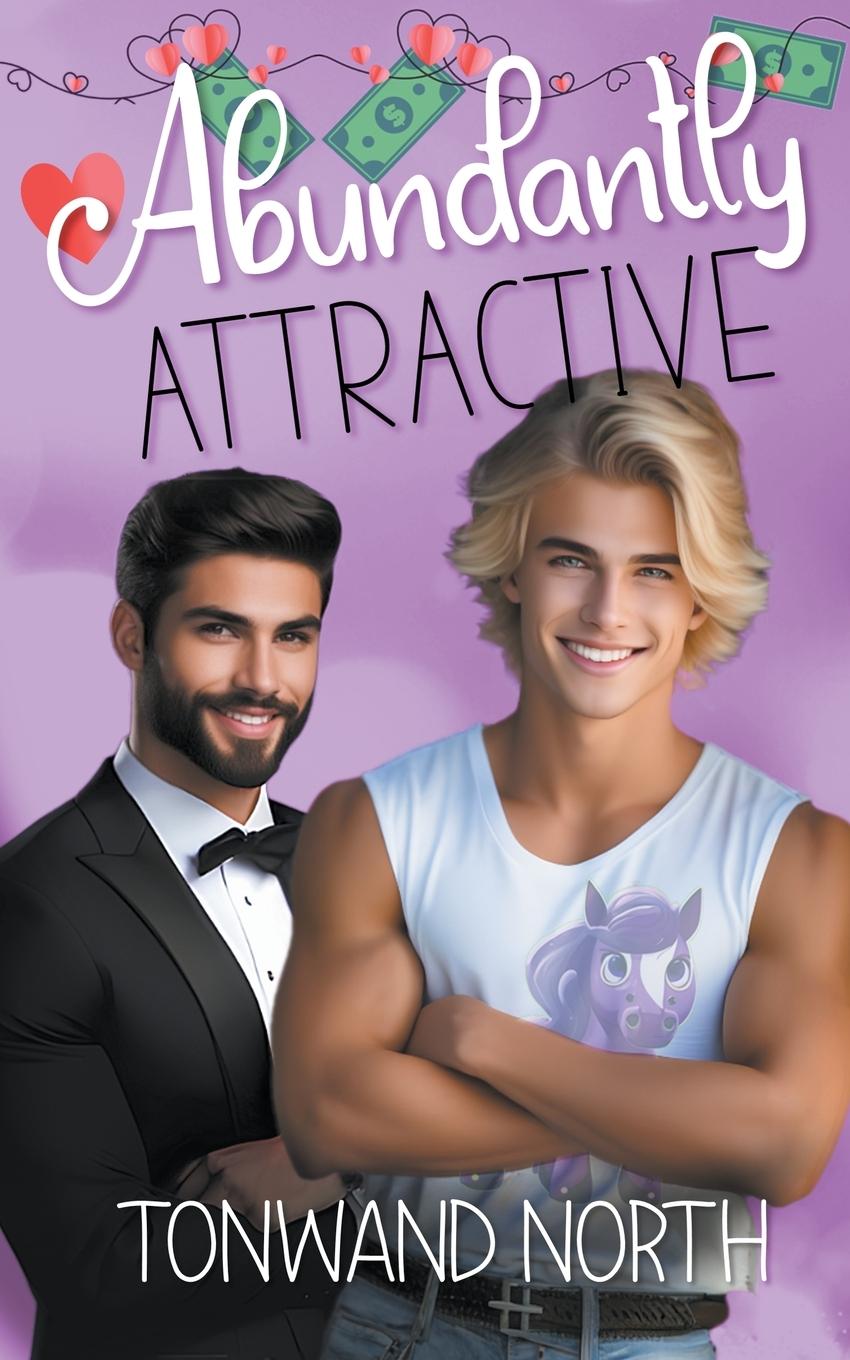 Cover: 9798201547844 | Abundantly Attractive | Tonwand North | Taschenbuch | Paperback | 2022