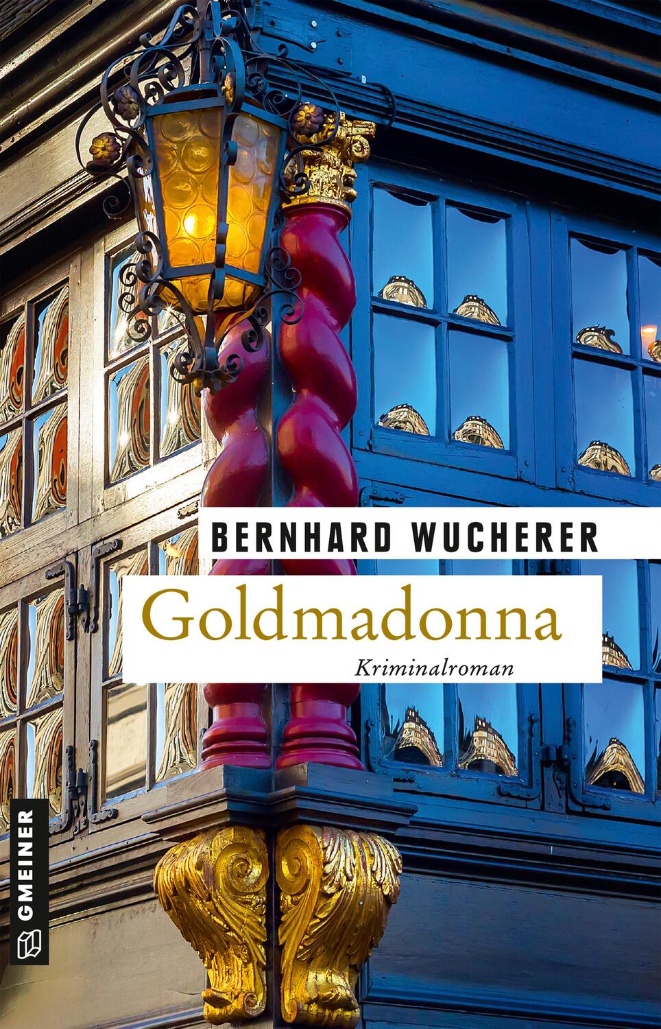Cover: 9783839228289 | Goldmadonna | Kriminalroman | Bernhard Wucherer | Taschenbuch | 2021