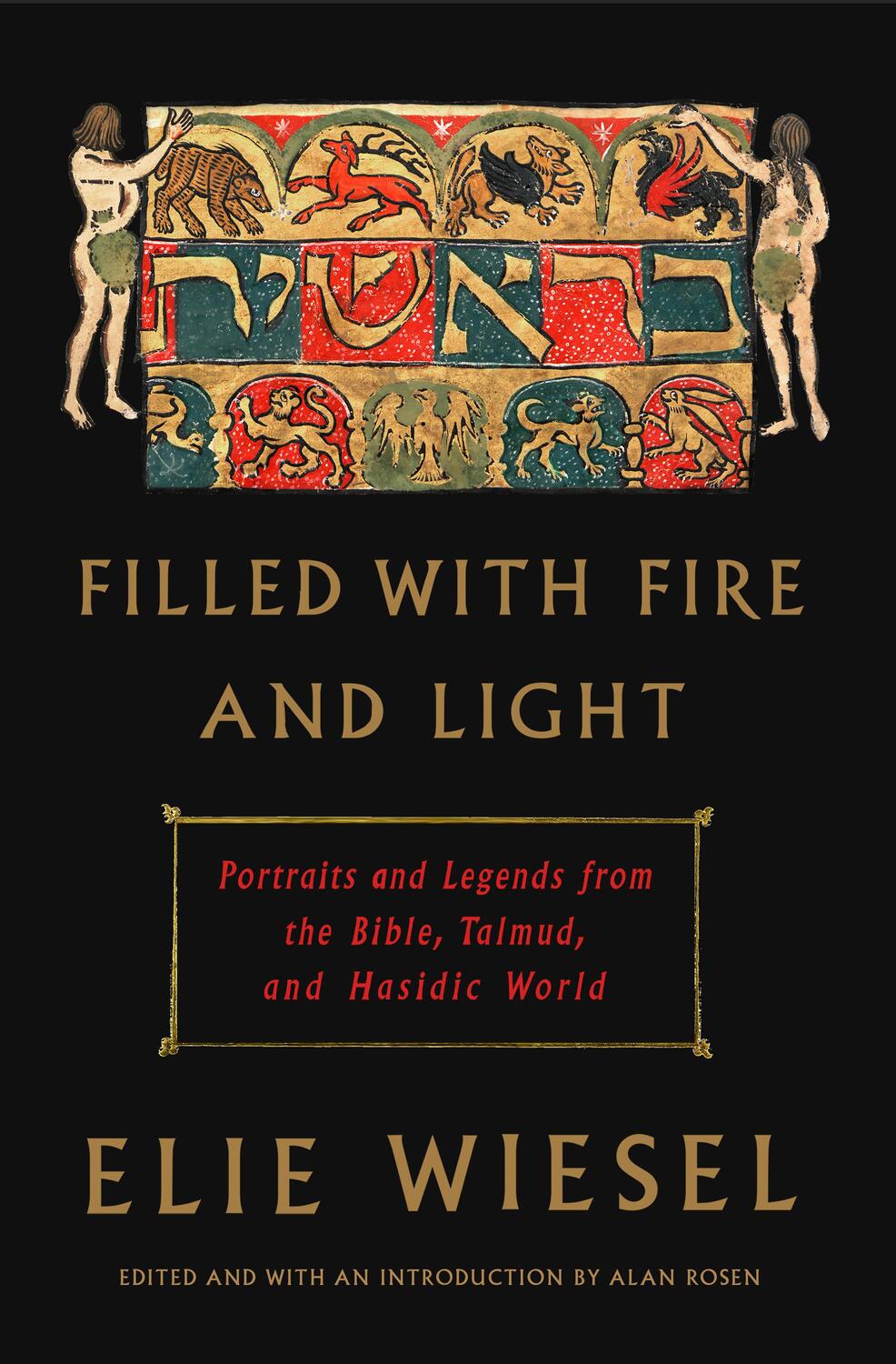 Cover: 9780805243536 | Filled with Fire and Light: Portraits and Legends from the Bible,...
