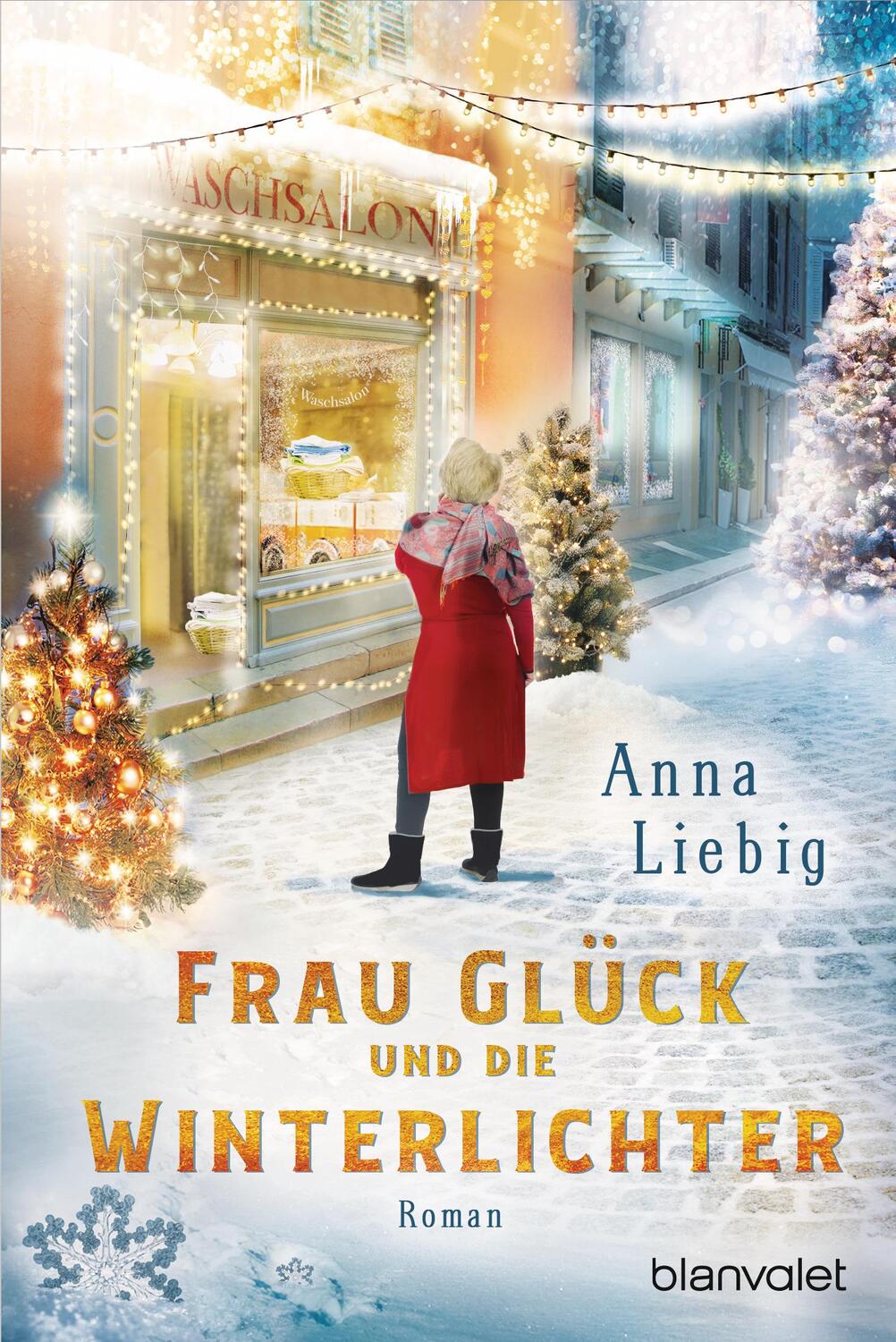Cover: 9783734112157 | Frau Glück und die Winterlichter | Anna Liebig | Taschenbuch | 304 S.
