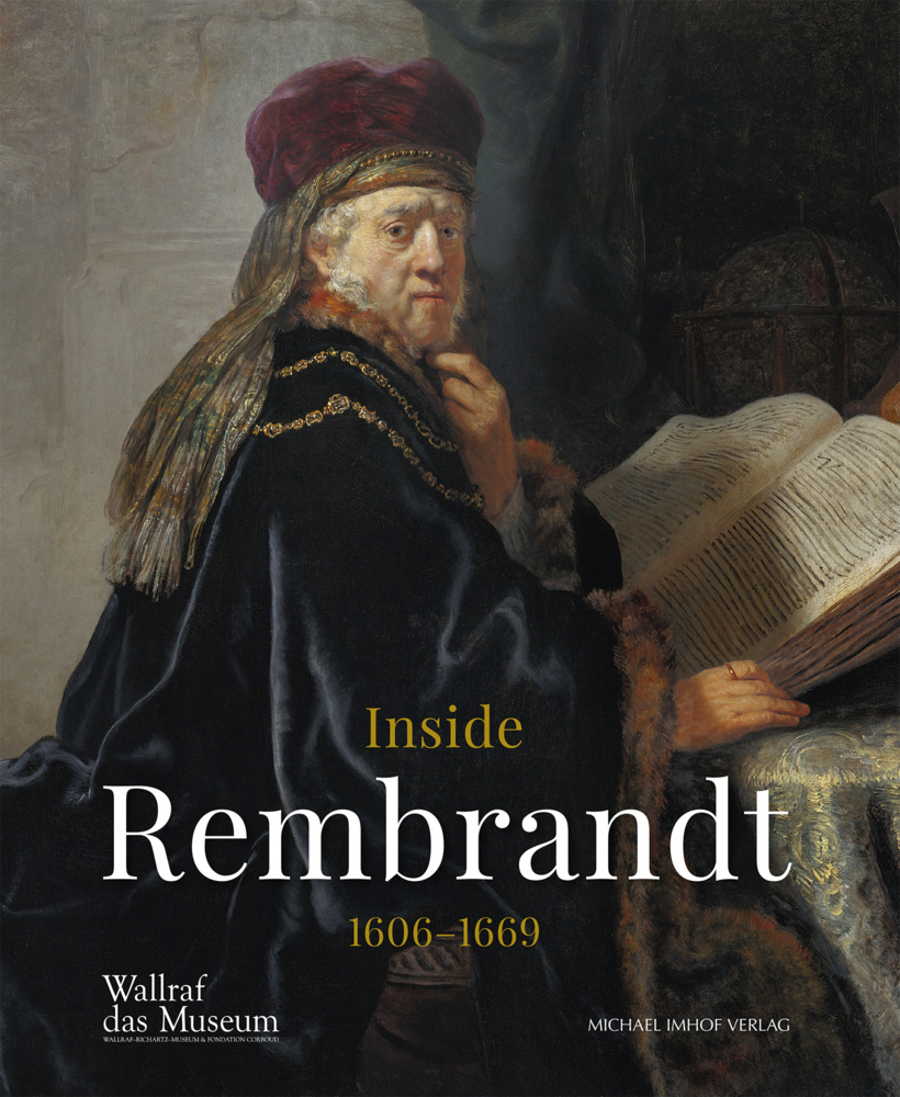 Cover: 9783731909088 | Inside Rembrandt 1606-1669 | Anja K. Sevcik | Buch | 2019