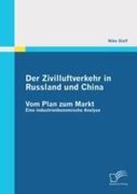 Cover: 9783842873230 | Der Zivilluftverkehr in Russland und China: Vom Plan zum Markt | Stalf