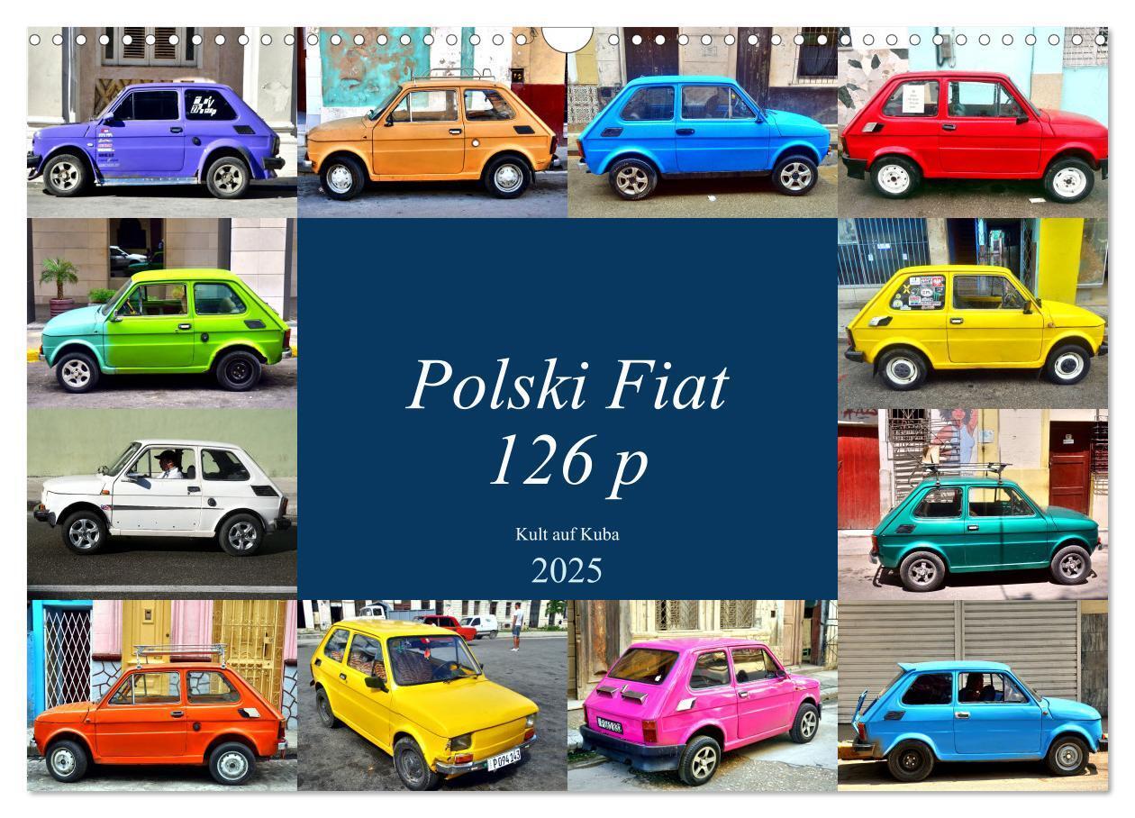 Cover: 9783435205011 | Polski Fiat 126p - Kult auf Kuba (Wandkalender 2025 DIN A3 quer),...