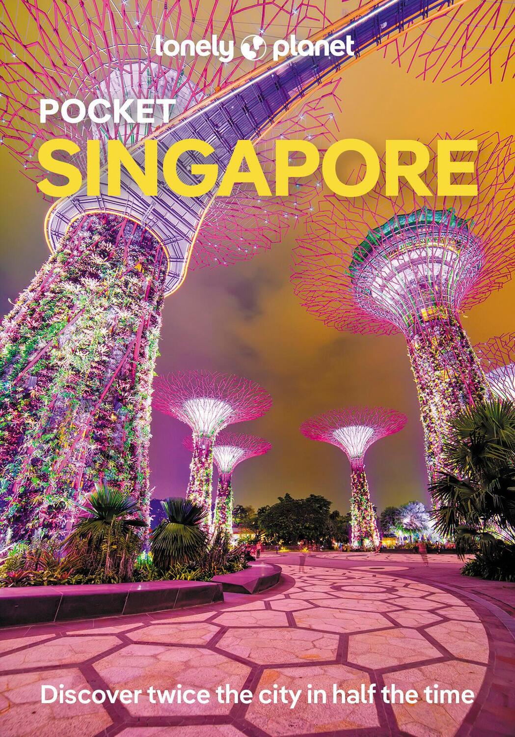 Cover: 9781838693671 | Lonely Planet Pocket Singapore | Taschenbuch | Englisch | 2024