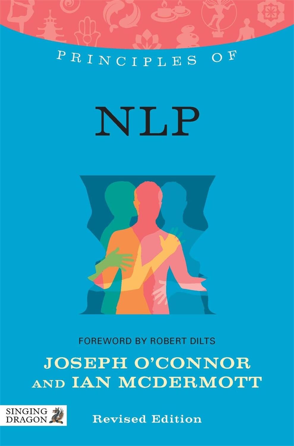 Cover: 9781848191617 | Principles of NLP | Joseph O'Connor (u. a.) | Taschenbuch | Englisch