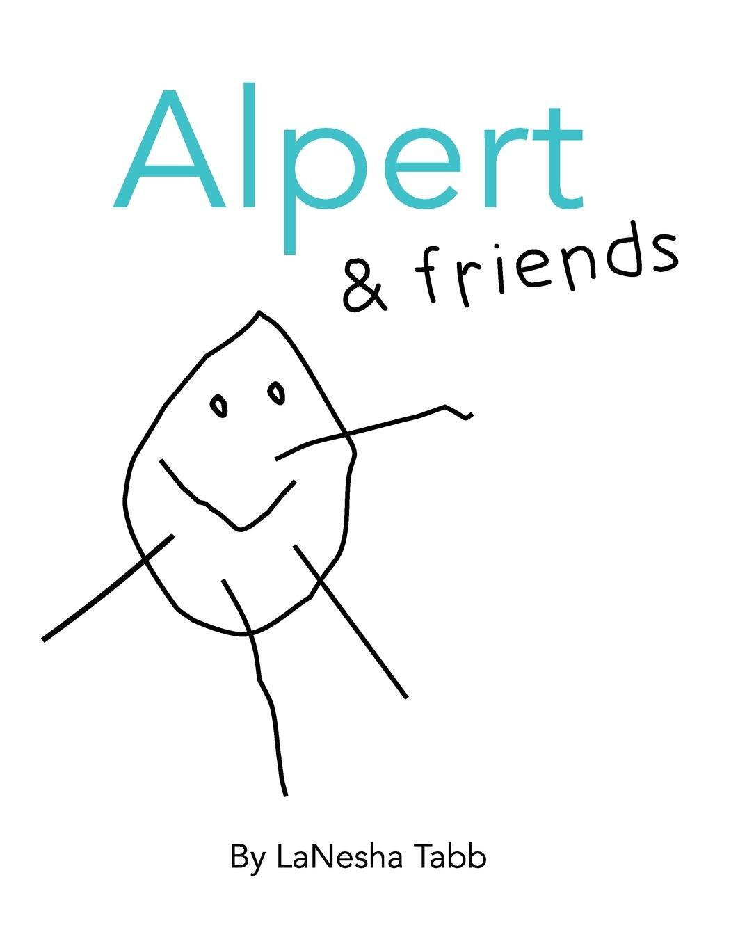 Cover: 9781956306262 | Alpert &amp; Friends | Lanesha Tabb | Taschenbuch | Alpert | Paperback