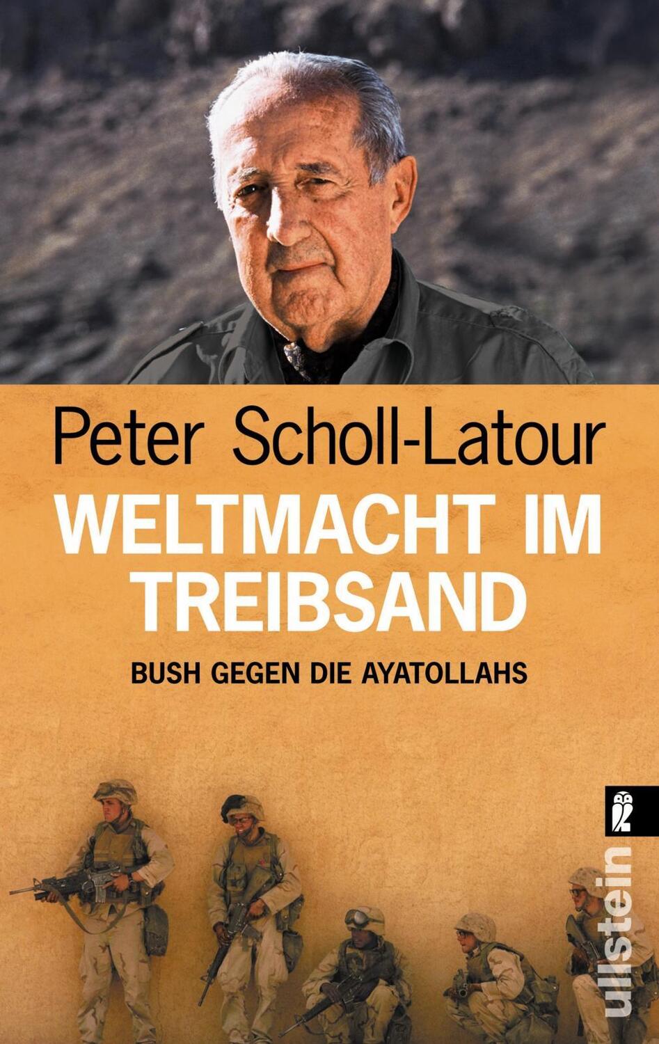 Cover: 9783548367828 | Weltmacht im Treibsand | Bush gegen die Ayatollahs | Scholl-Latour