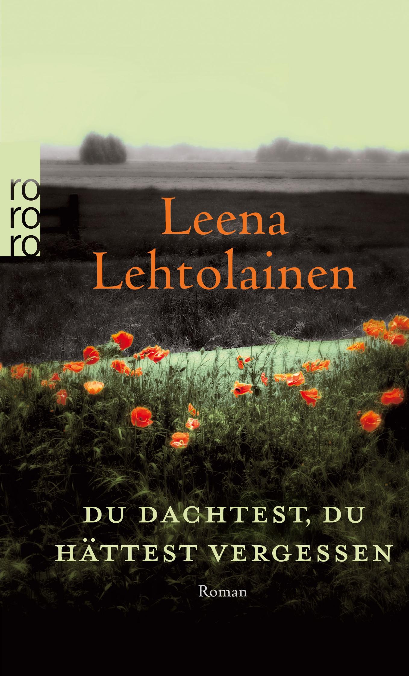 Cover: 9783499234989 | Du dachtest, du hättest vergessen | Leena Lehtolainen | Taschenbuch