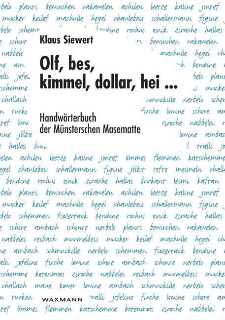 Cover: 9783893251599 | Olf, bes, kimmel, dollar, hei ... | Klaus Siewert | Taschenbuch | 1996