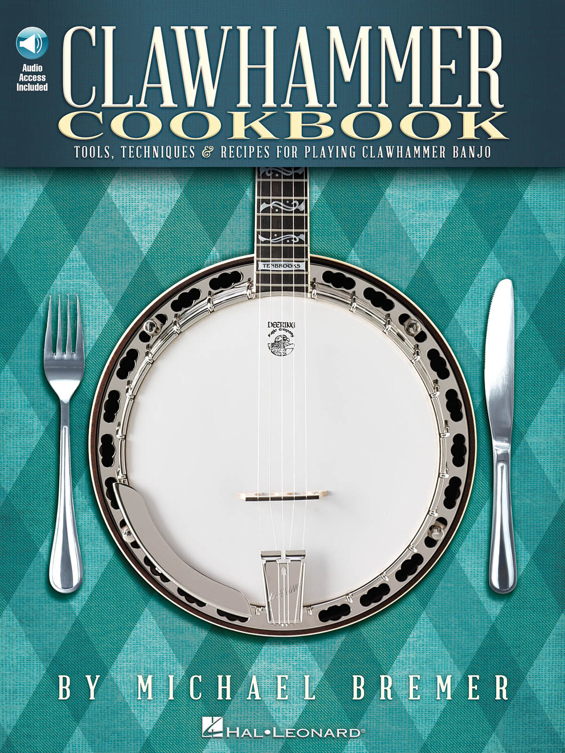 Cover: 884088898410 | Clawhammer Cookbook | Banjo | Buch + Online-Audio | 2014 | Hal Leonard