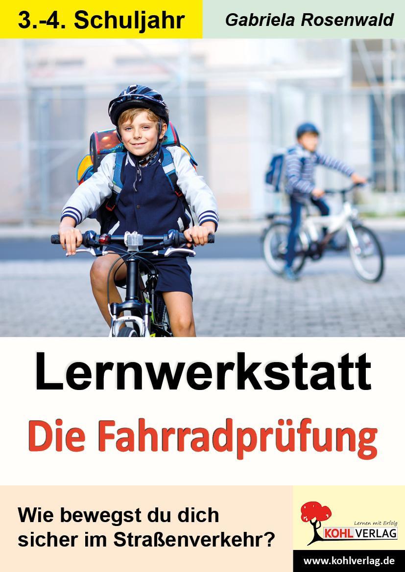Cover: 9783985580767 | Lernwerkstatt Die Fahrradprüfung | Gabriela Rosenwald | Taschenbuch