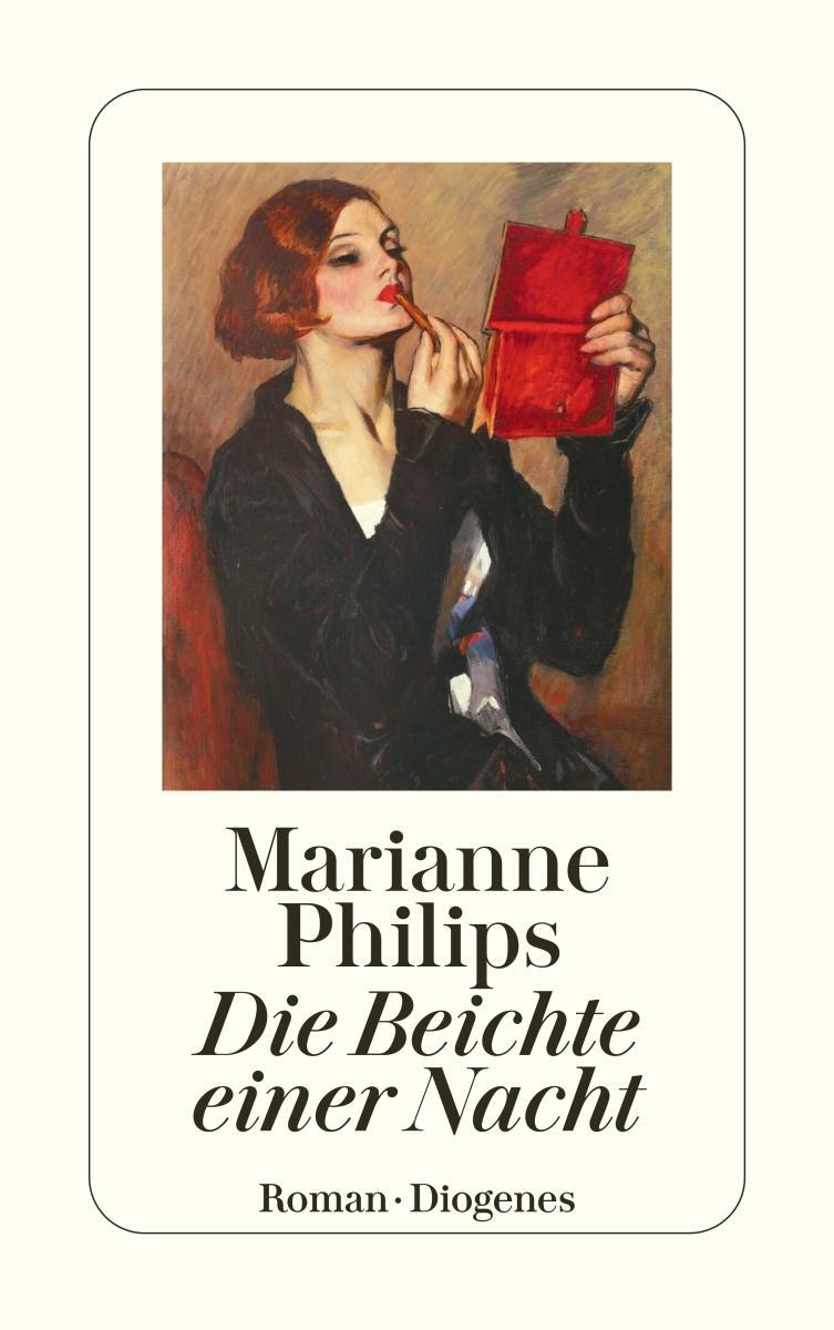 Cover: 9783257246650 | Die Beichte einer Nacht | Marianne Philips | Taschenbuch | Deutsch