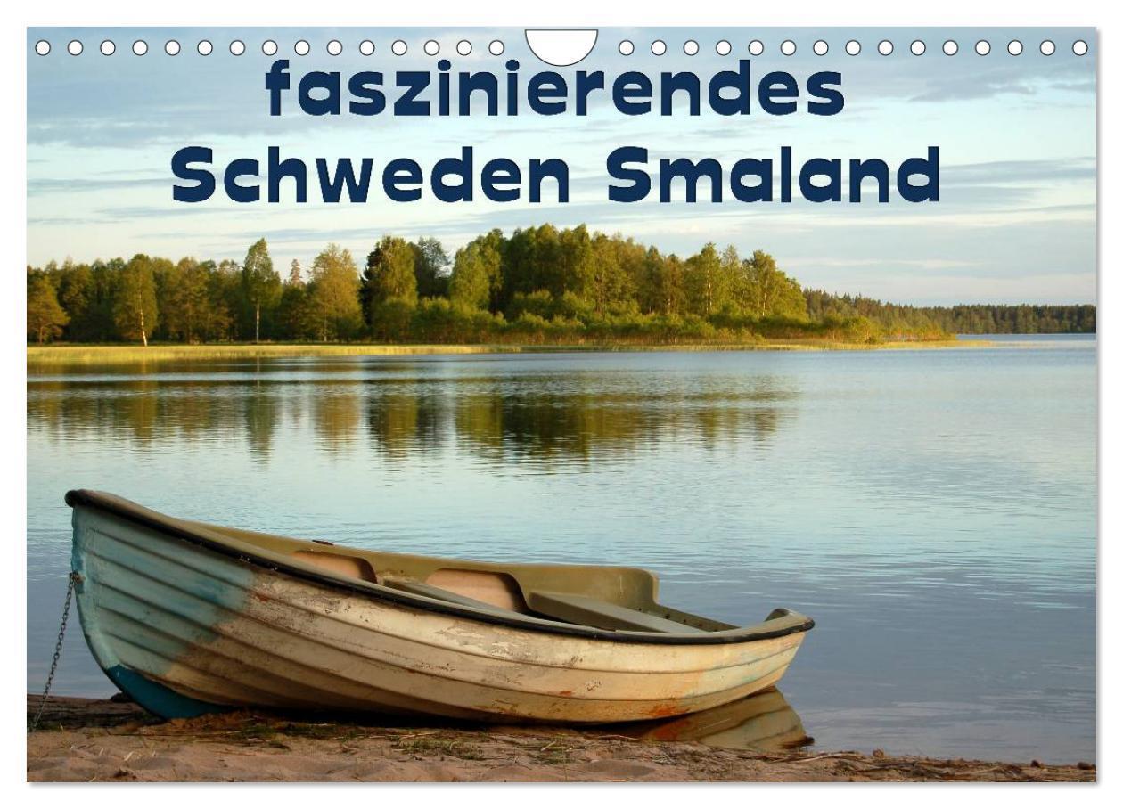 Cover: 9783435558322 | faszinierendes Schweden Smaland (Wandkalender 2025 DIN A4 quer),...