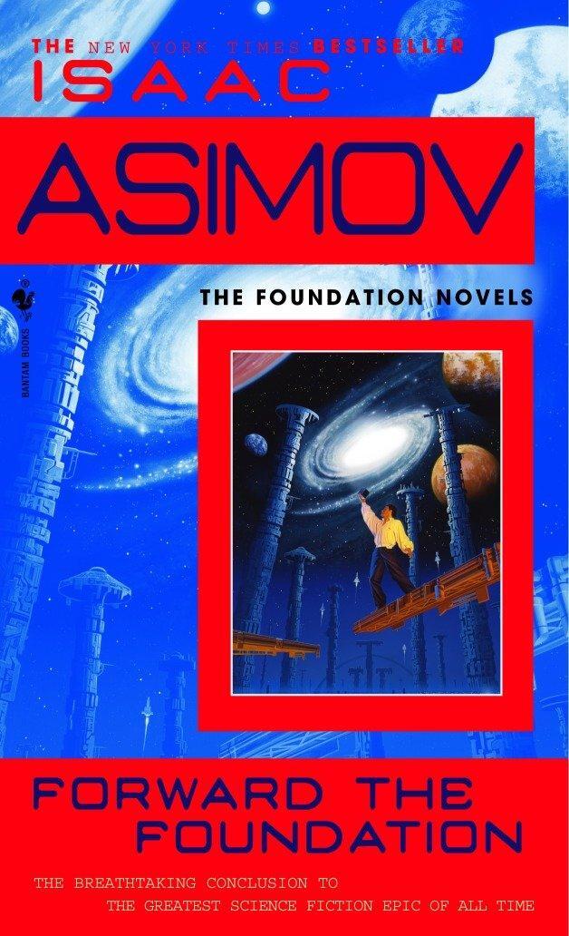 Cover: 9780553565072 | Forward the Foundation | Isaac Asimov | Taschenbuch | Englisch | 1994