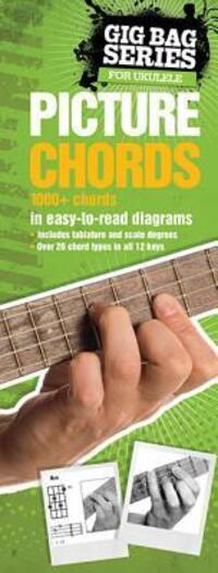 Cover: 9780825636271 | Gig Bag Series for Ukulele - Picture Chords | Hal Leonard Corp | Buch