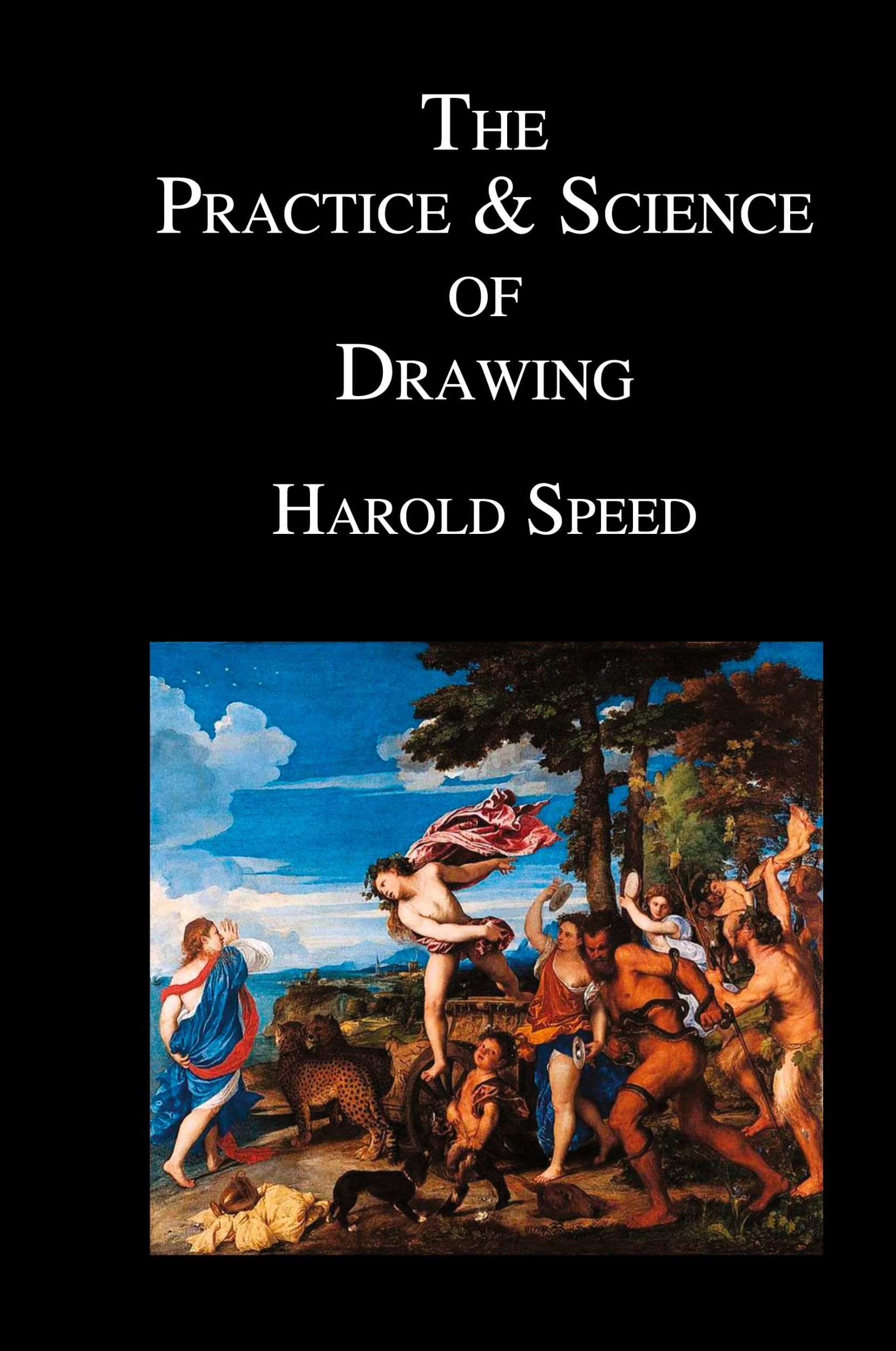 Cover: 9781849026604 | The Practice and Science of Drawing | Harold Speed | Buch | Englisch