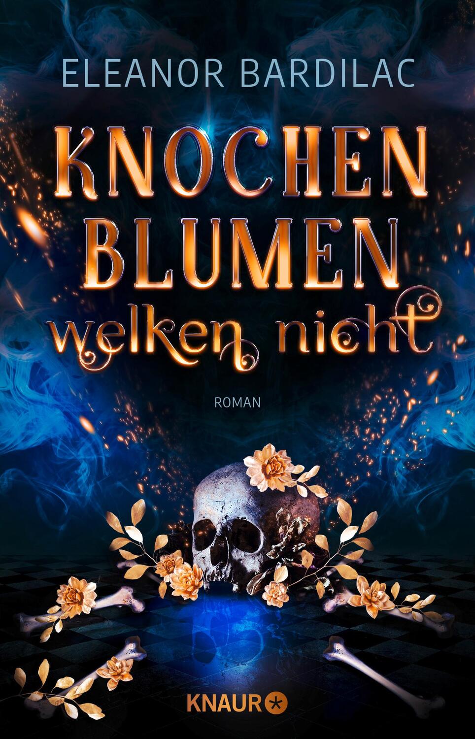 Cover: 9783426527160 | Knochenblumen welken nicht | Eleanor Bardilac | Taschenbuch | 400 S.