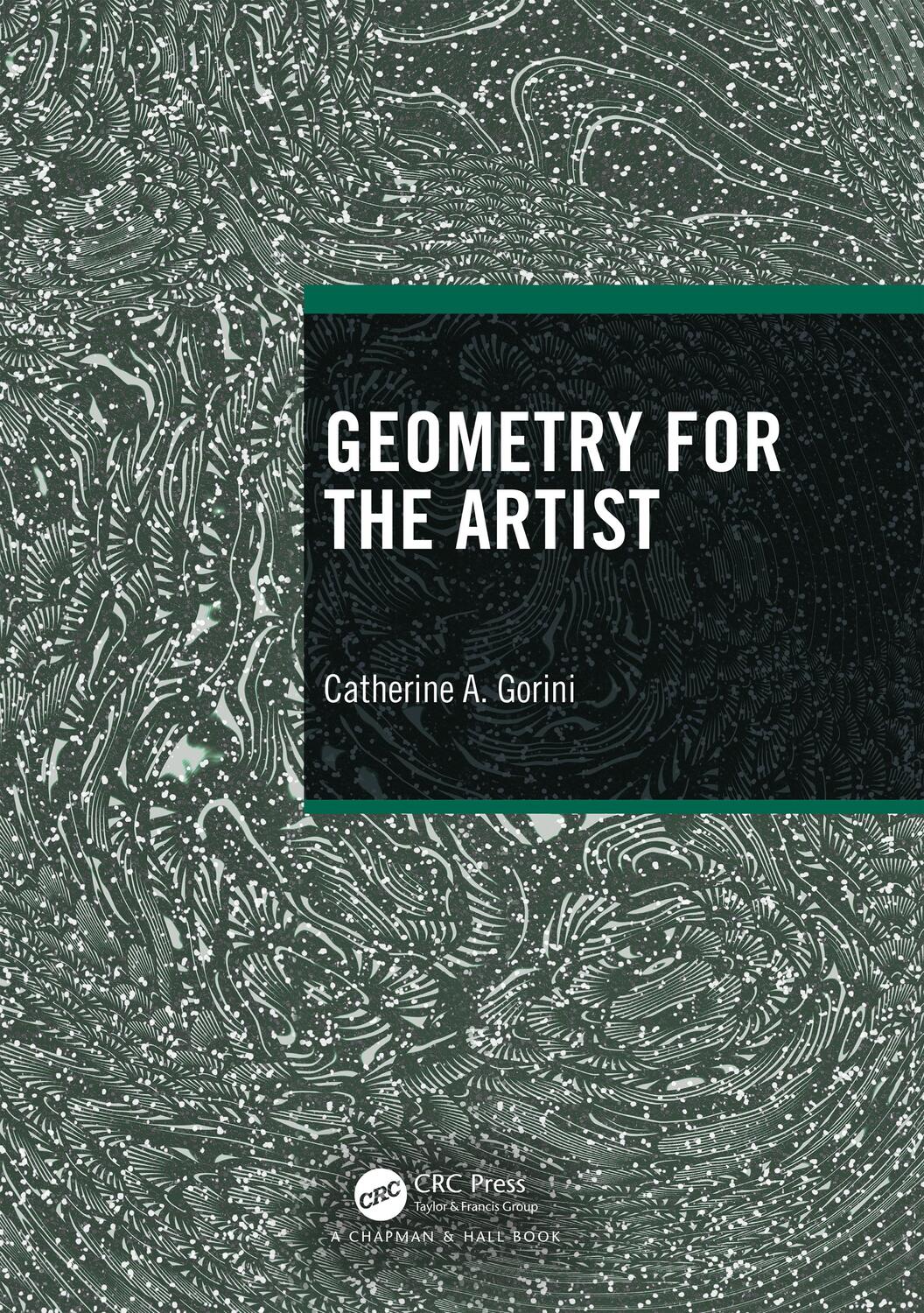 Cover: 9780367628253 | Geometry for the Artist | Catherine A. Gorini | Taschenbuch | Englisch