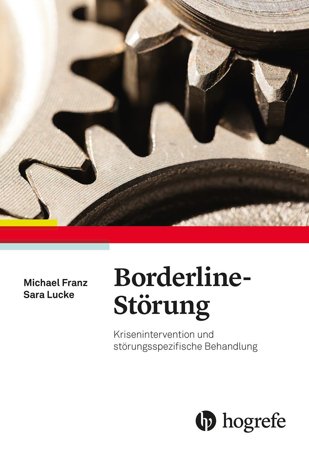 Cover: 9783801729448 | Borderline-Störung | Michael Franz (u. a.) | Taschenbuch | 168 S.