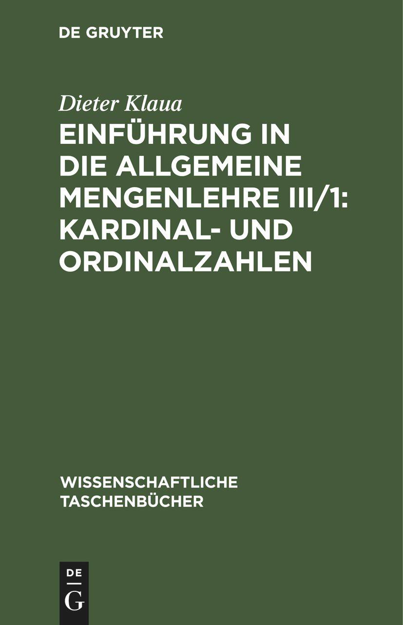 Cover: 9783112643297 | Einführung in die Allgemeine Mengenlehre III/1: Kardinal- und...